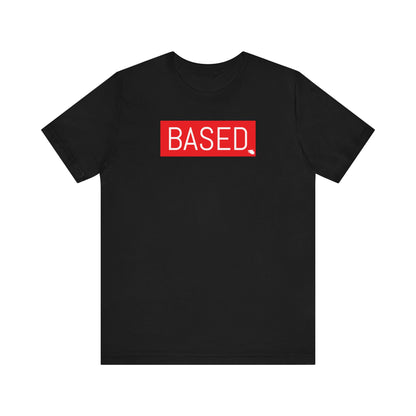 BASED Short Sleeve Tee